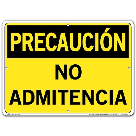 Vestil Aluminum Sign, 10-1/2" Height, 14-1/2" Width, Aluminum, Rectangle, Spanish SI-C-19-C-AL-040-S